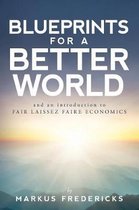 Blueprints For A Better World