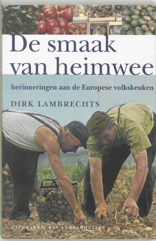 Cover van het boek 'De smaak van heimwee' van Dirk Lambrechts