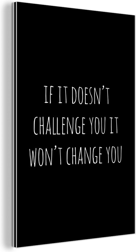 Décoration murale Métal - Aluminium Peinture Industrielle - Citation anglaise Si ça ne vous interpelle pas ça ne vous changera pas sur fond noir - 40x60 cm - Dibond - Photo sur aluminium - Décoration murale industrielle - Pour le salon / chambre