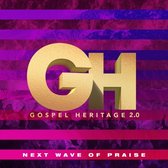 Gospel Heritage 2.0 - Next Wave Of Praise (CD)