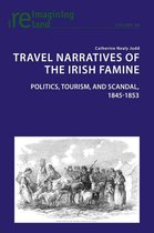Reimagining Ireland 98 - Travel Narratives of the Irish Famine