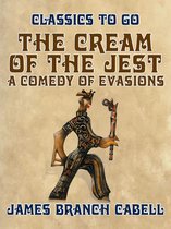 Omslag The Cream of the Jest, A Comedy of Evasions