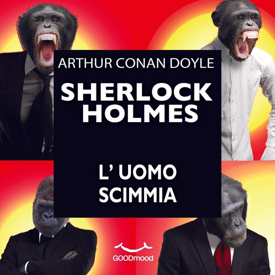 Sherlock Holmes - L'uomo scimmia - cover