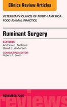 The Clinics: Veterinary Medicine Volume 32-3 - Ruminant Surgery, An Issue of Veterinary Clinics of North America: Food Animal Practice