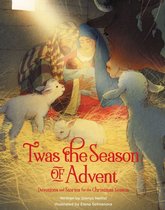 'Twas Series - 'Twas the Season of Advent