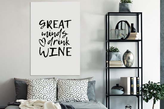 Canvas schilderij 80x120 cm - Wanddecoratie Wijn quote "Great minds drink wine" met hart - Muurdecoratie woonkamer - Slaapkamer decoratie - Kamer accessoires - Schilderijen op canvas