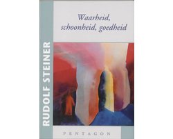 Omslag van Waarheid, schoonheid, goedheid