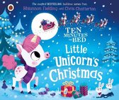 Ten Minutes to Bed- Ten Minutes to Bed: Little Unicorn's Christmas