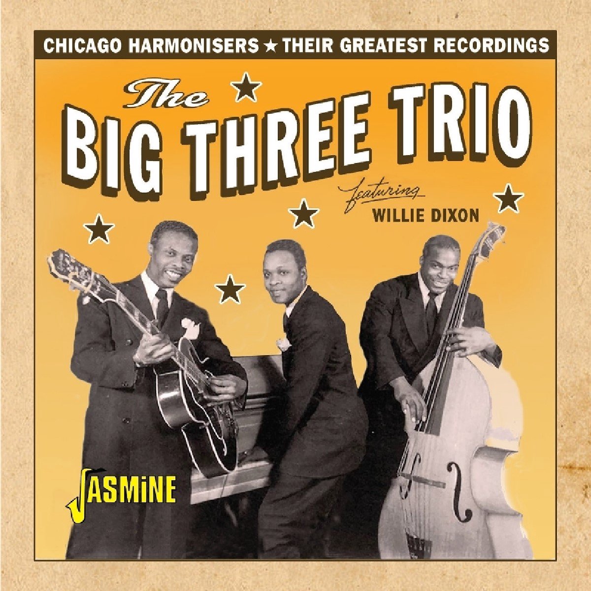 The Feat. Willie Dixon Big Three Trio - Chicago Harmonisers. Their Greatest Recordings (CD)