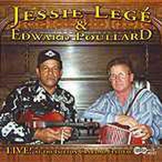 Jesse Legé & Edward Poullard - Live! At The Isleton Crawdad Festival (CD)