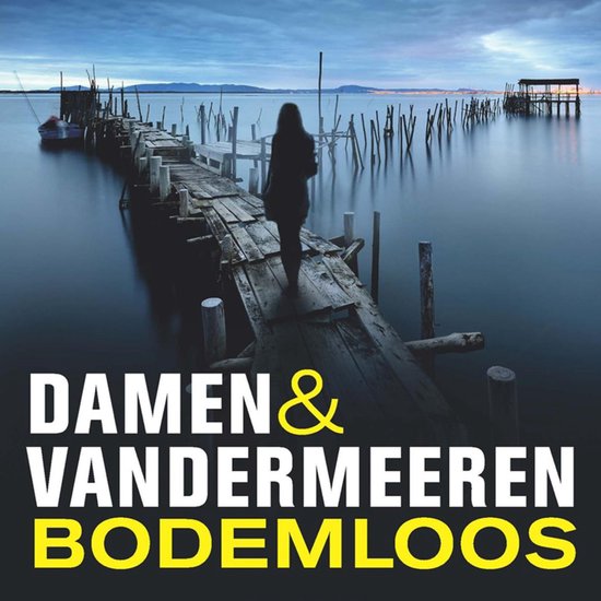 Boek cover Bodemloos van Walter Damen