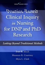 Practice-Based Clinical Inquiry in Nursing