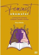 Feminist Okumalar Cumhuriyet'ten Günümüze Edebiyatta