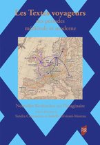 Histoire - Les Textes voyageurs des périodes médiévale et moderne