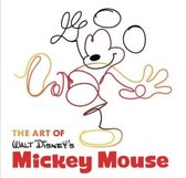 The Art Of Walt Disney's Mickey Mouse