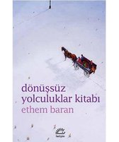 Dönüşsüz Yolculuklar Kitabı