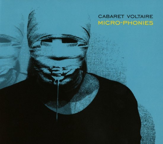 Cabaret Voltaire - Micro-Phonies (CD) (Remastered)