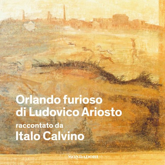 Orlando Furioso di Ludovico Ariosto raccontato