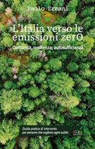 L'Italia Verso le Emissioni Zero: Comunita, resilienza, autosufficienza