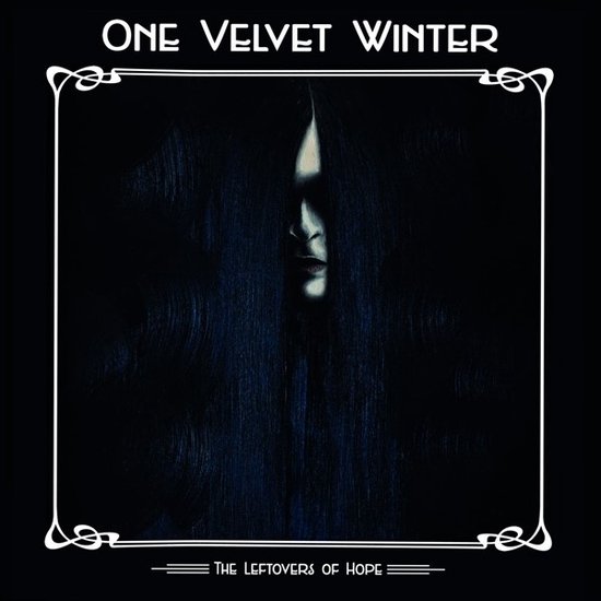 One Velvet Winter - The Leftovers Of Hope (5 CD | LP)