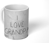 Mok - Koffiemok - Vaderdag - Quote - Opa - I love Grandpa - Spreuken - Mokken - 350 ML - Beker - Koffiemokken - Theemok - Mok met tekst
