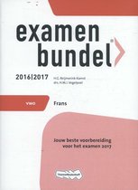Examenbundel - Frans 2016/2017 VWO
