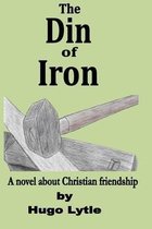 The Din of Iron