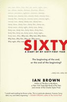 Sixty: A Diary of My Sixty-First Year