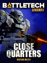 BattleTech Legends 18 - BattleTech Legends: Close Quarters