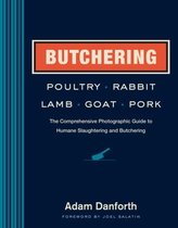 Butchering Poultry Rabbit Lamb Goat & Po