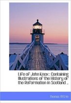 Life of John Knox