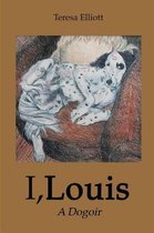 I, Louis