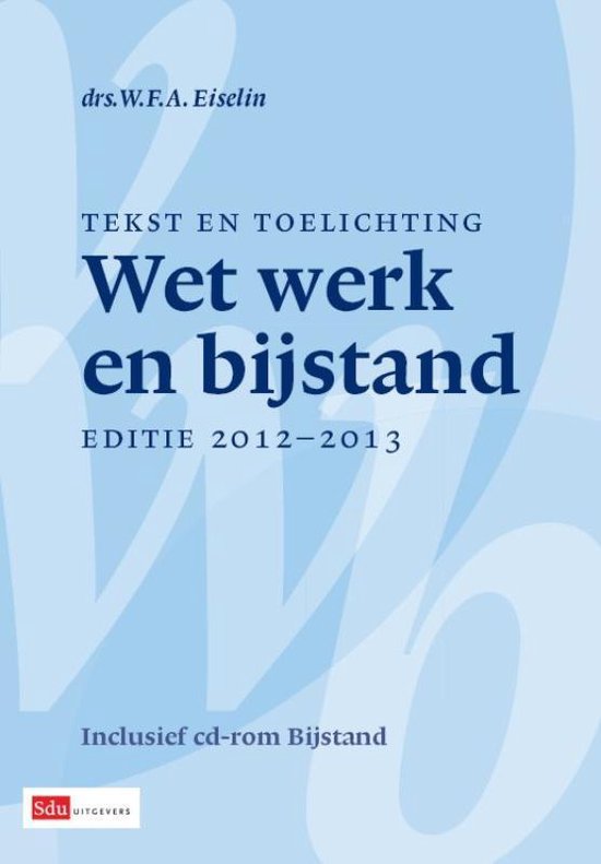 Wet Werk en Bijstand  / 2012-2013