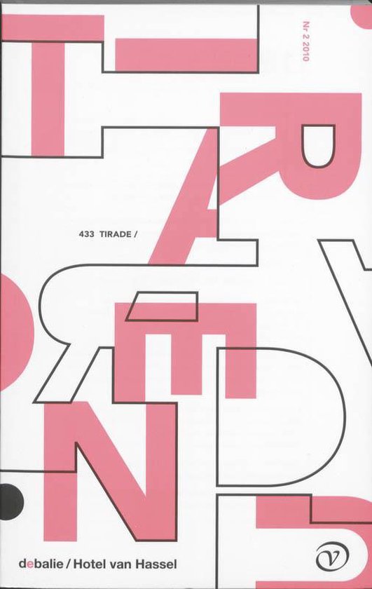 Kaft met grote roze letters die "TREND" spellen op een witte achtergrond. "433 TIRADE / debalie / Hotel van Hassel" staat onderaan.