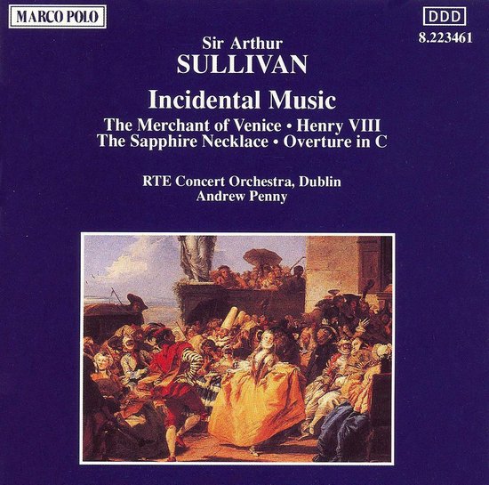 Sullivan: Incidental Music / Andrew Penny, et al