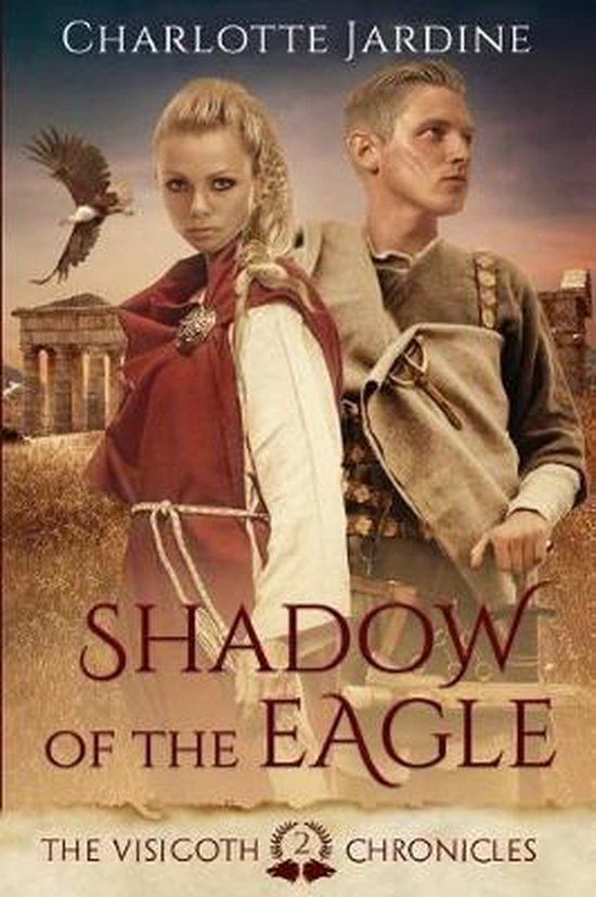Shadow of the Eagle by Charlotte Jardine