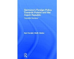 Germany'S Foreign Policy Towards Poland And The Czech Republ