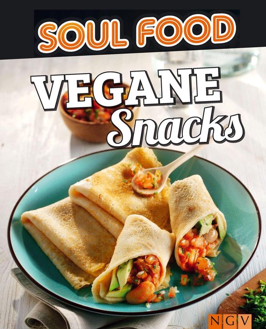 Soul Food - Vegane Snacks - cover