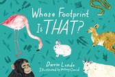 Whose Is THAT? - Whose Footprint Is That?