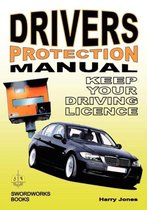 Driver's Protection Manual