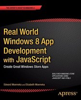 Real World Windows 8 App Development With Javascript: Create