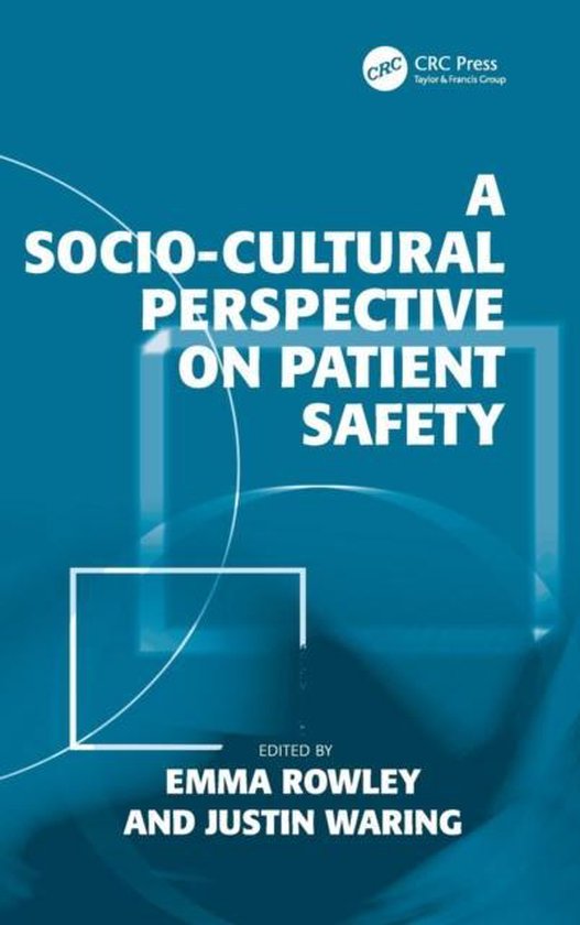 A Socio-Cultural Perspective on Patient Safety - cover