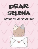 Dear Selena, Letters to My Future Self