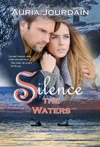 The Northwoods Trilogy 2 - Silence the Waters