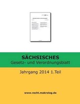 SAECHSISCHES Gesetz- und Verordnungsblatt