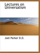 Lectures on Universalism