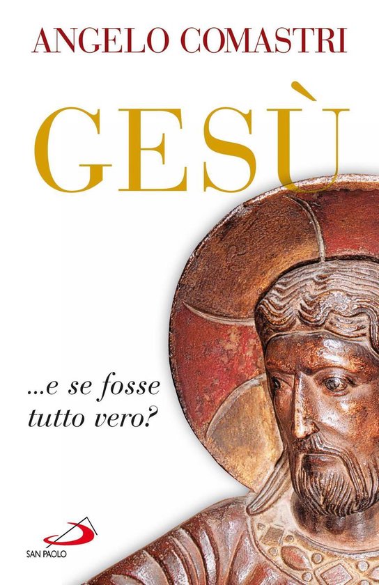 Gesù …e se fosse tutto vero? - cover