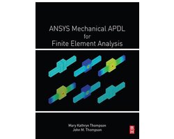ANSYS Mechanical APDL for Finite Element Analysis