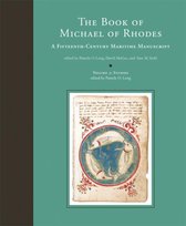 The Book of Michael of Rhodes - A Fifteenth Century Maritime Manuscript, V 3 Studies