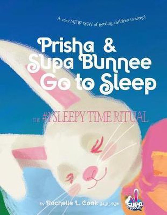 Prisha & Supa Bunnee Go to Sleep - cover
